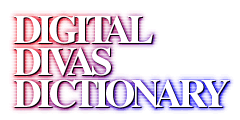 DIGITAL_DIVAS_DICTIONARY